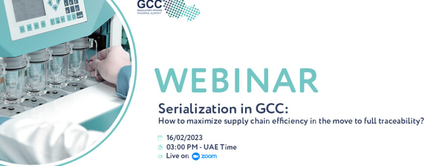 Serialization in the GCC Region: How to maximize supply chain efficiency in the move to full traceability?